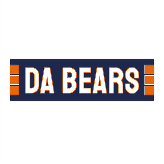 Da Bears Bumper Sticker