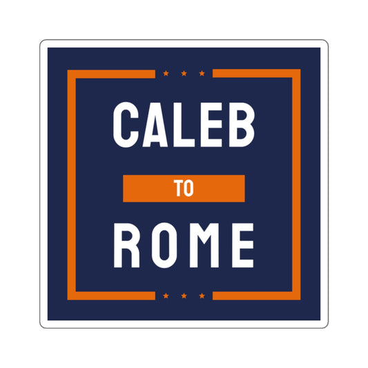 Caleb to Rome Sticker