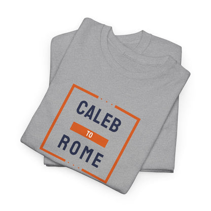 Caleb to Rome T-Shirt