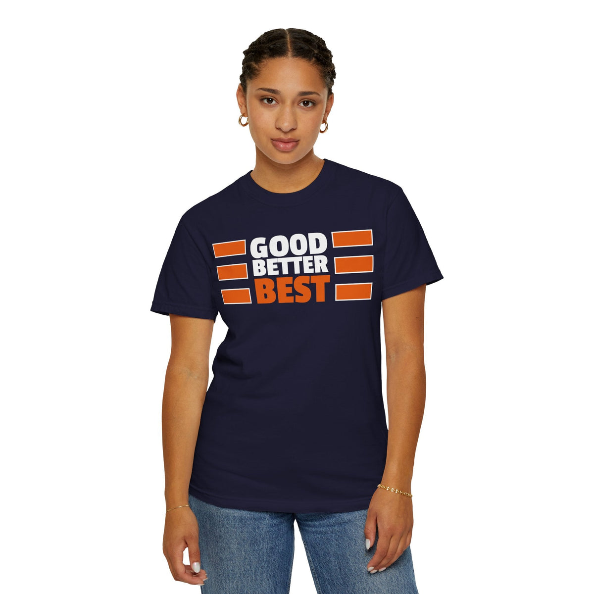 Good Better Best T-Shirt -  T-Shirt -  No Context Bears