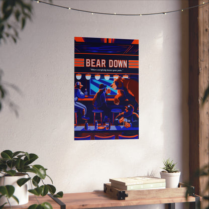 Bear Down Bar Poster