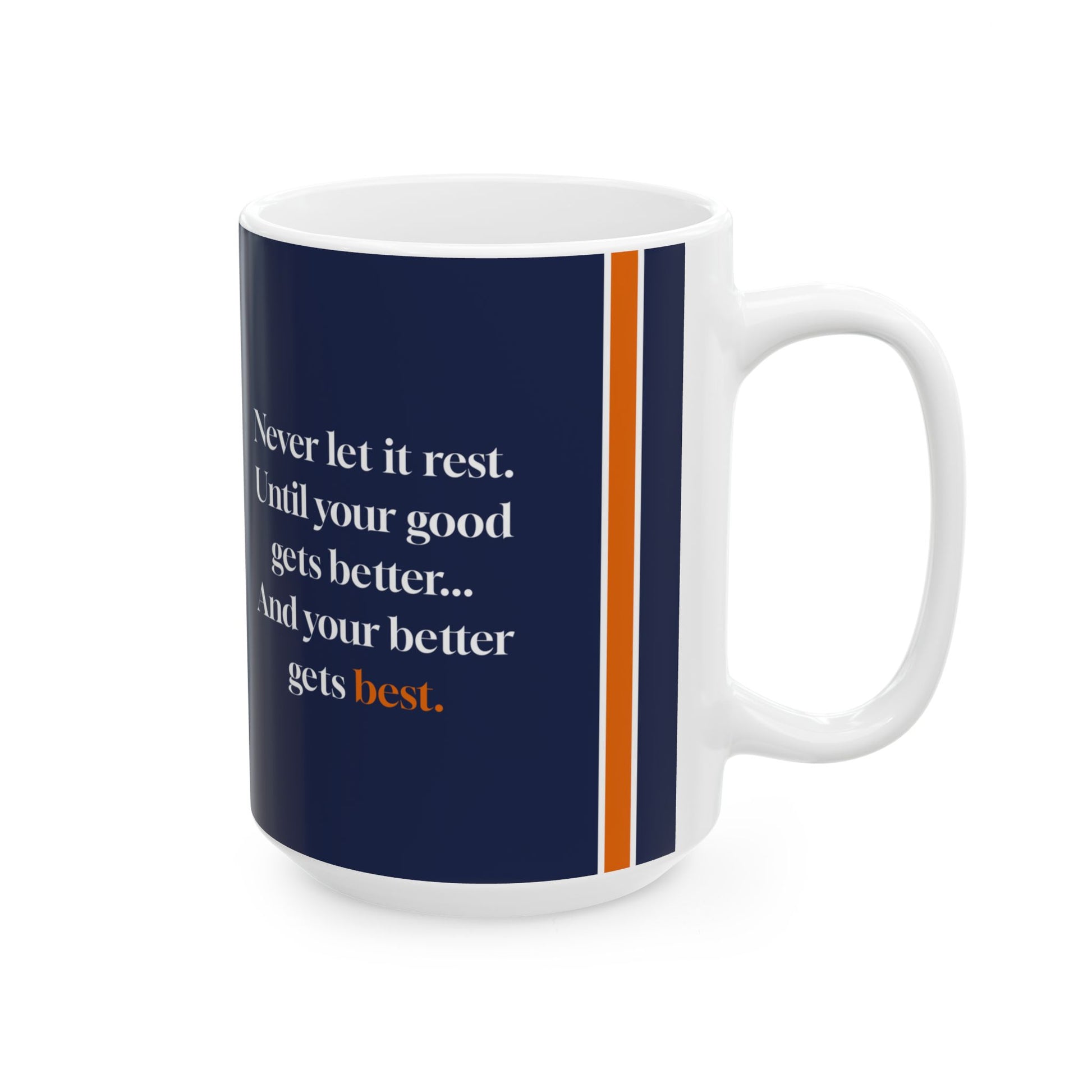 Good Better Best Mug Side