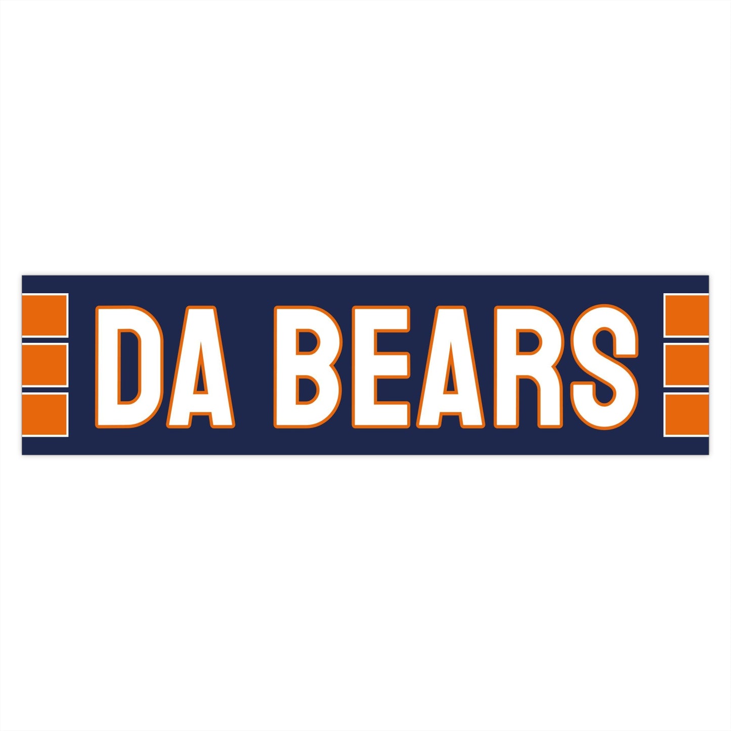 Da Bears Bumper Sticker