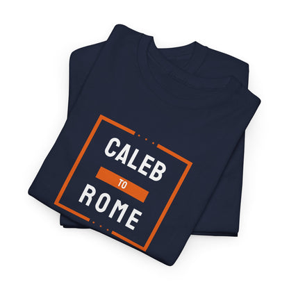 Caleb to Rome T-Shirt