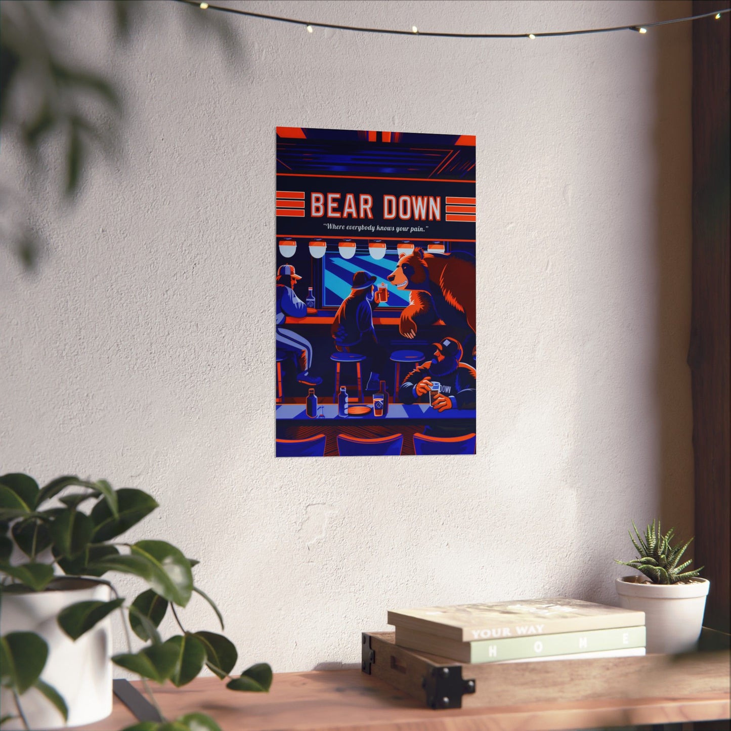 Bear Down Bar Poster