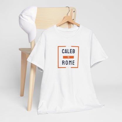 Caleb to Rome T-Shirt