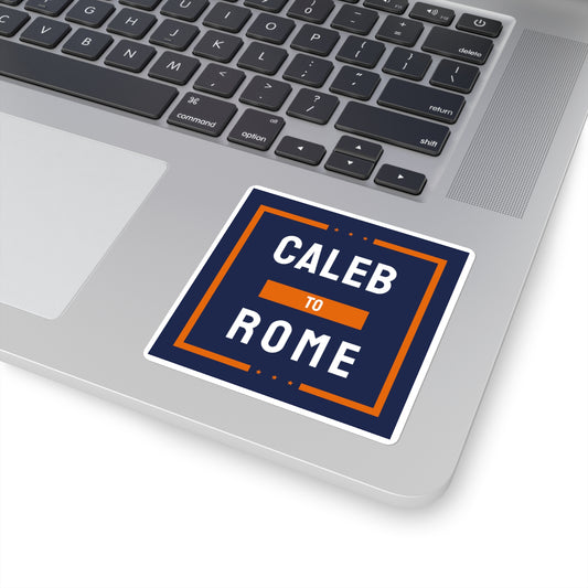 Caleb to Rome Sticker